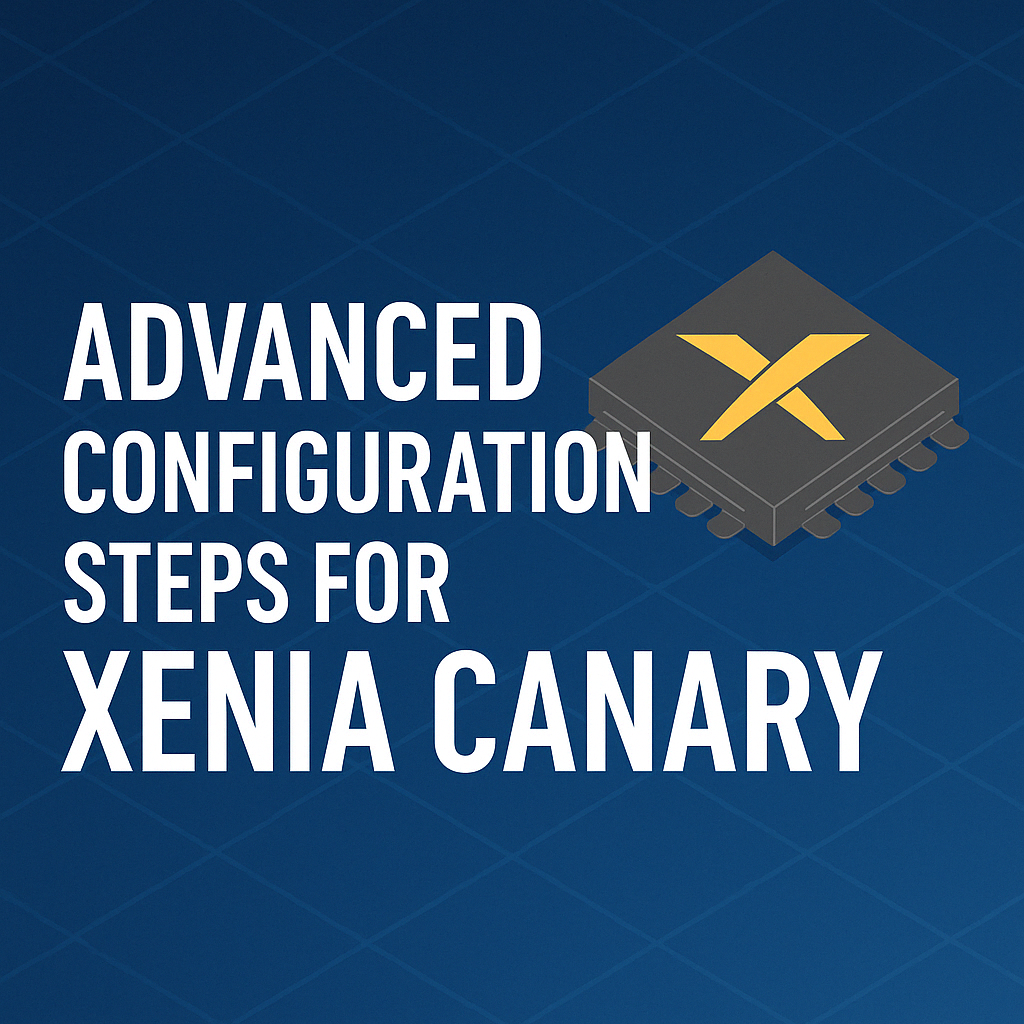 Xenia Canary Settings Guide